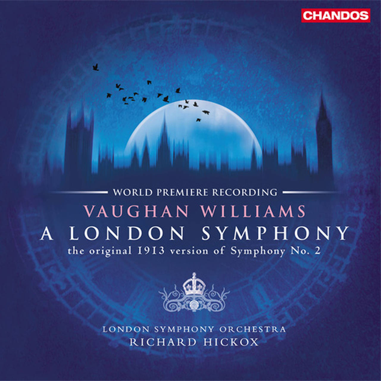 Vaughan Williams A London Symphony The Original 1913 Version Of Symphony No. 2 180g LP (Vinyl)