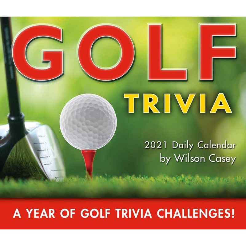 2021 Golf Trivia Boxed Daily Calendar [Calendar] Casey, Wilson