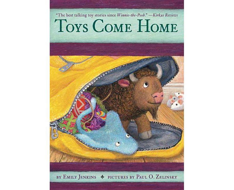 Toys Come Home - (Toys Go Out) by  Emily Jenkins (Paperback)