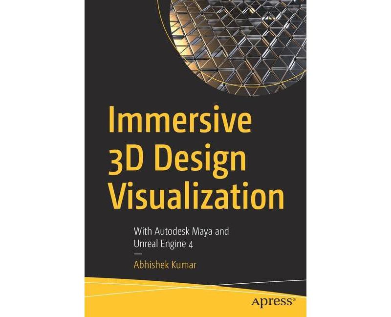 Immersive 3D Design Visualization - by  Abhishek Kumar (Paperback)