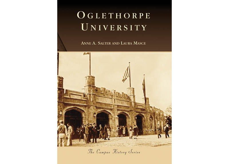 Oglethorpe University - by Anne A. Salter (Paperback)
