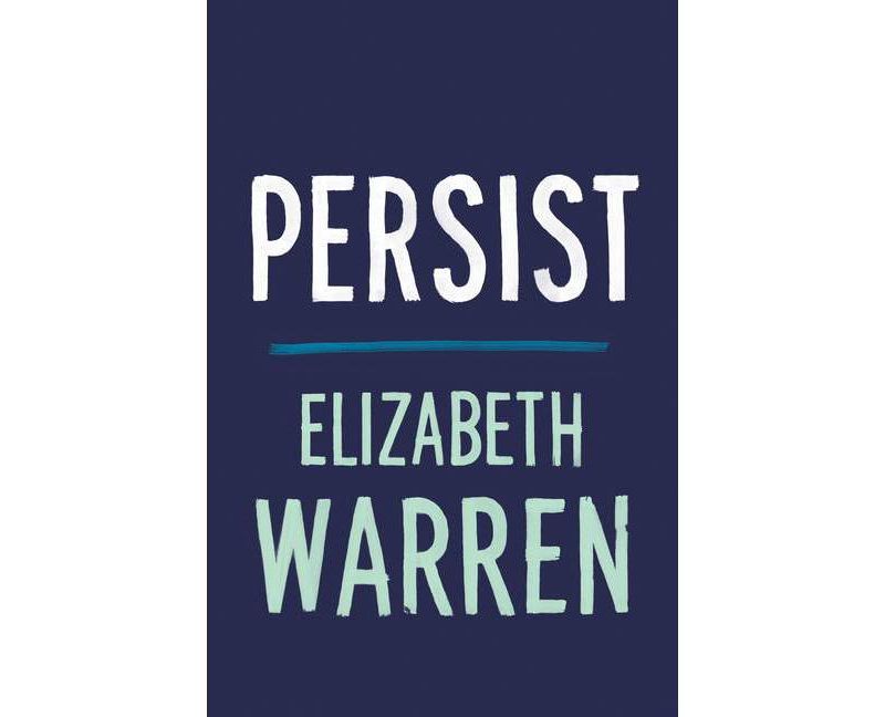 Persist - by Elizabeth Warren (Hardcover)