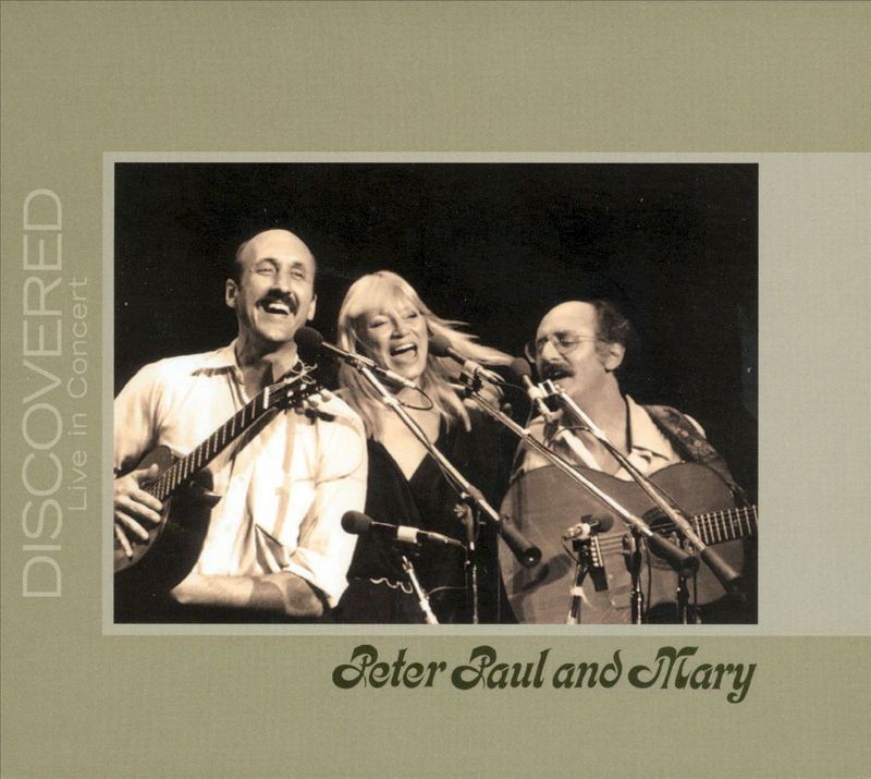 Peter, Paul and Mary - Discovered: Live in Concert (CD)