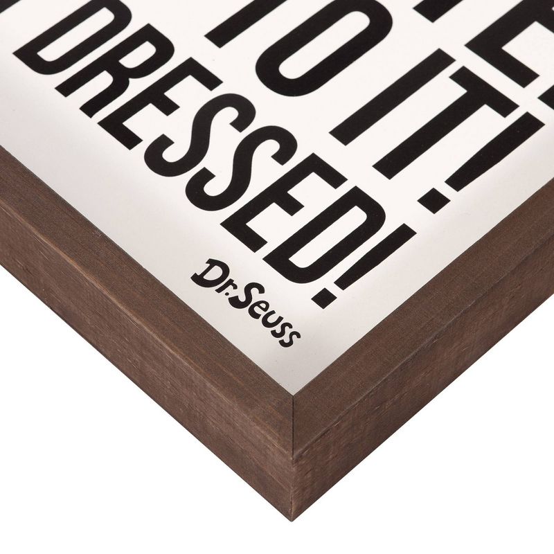 13"x31" Dr. Seuss It's Your Day Of All Days Framed Wood Wall Decor