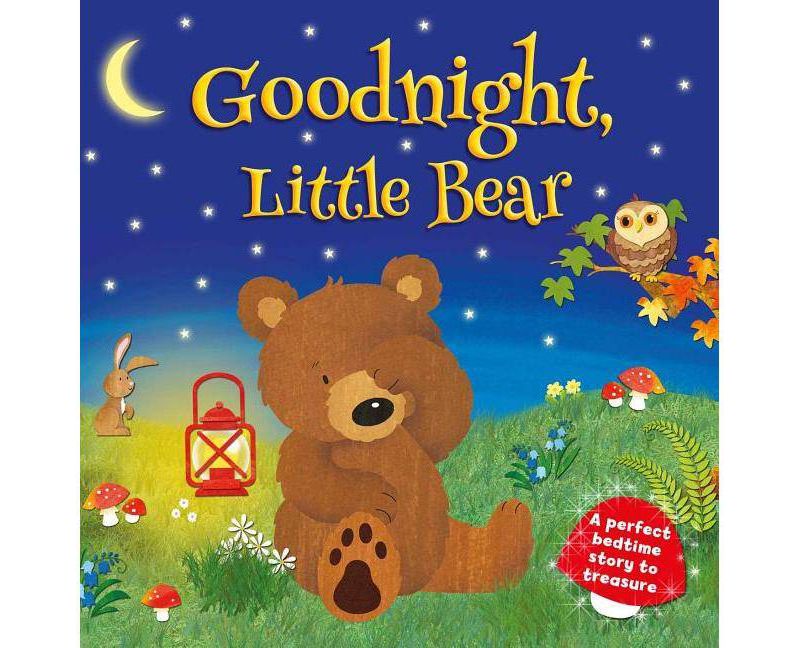 Goodnight Little Bear - by  Igloobooks (Hardcover)