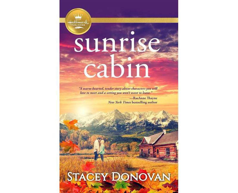 Sunrise Cabin - by  Stacey Donovan (Paperback)
