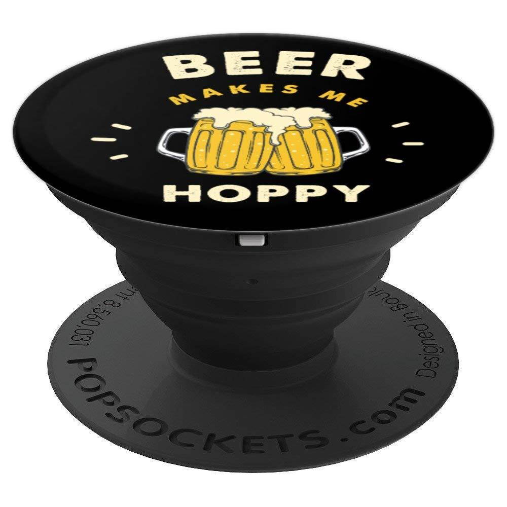 Beer Makes Me Hoppy Beer Pun Beer Lovers Gift PopSockets Grip and Stand for Phones and Tablets