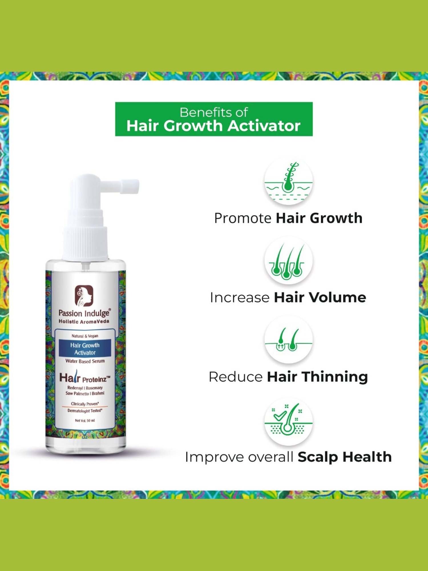 Passion Indulge Hair Growth Activator Water Based Serum - 50 ml