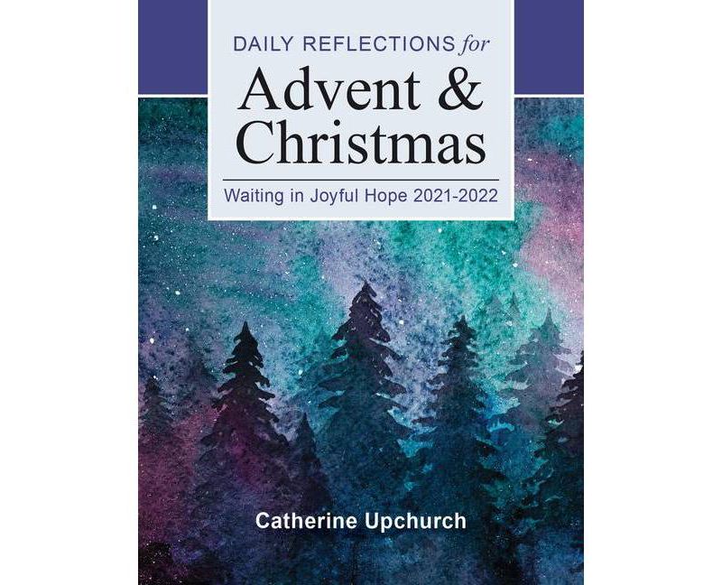 Waiting in Joyful Hope - by  Catherine Upchurch (Paperback)