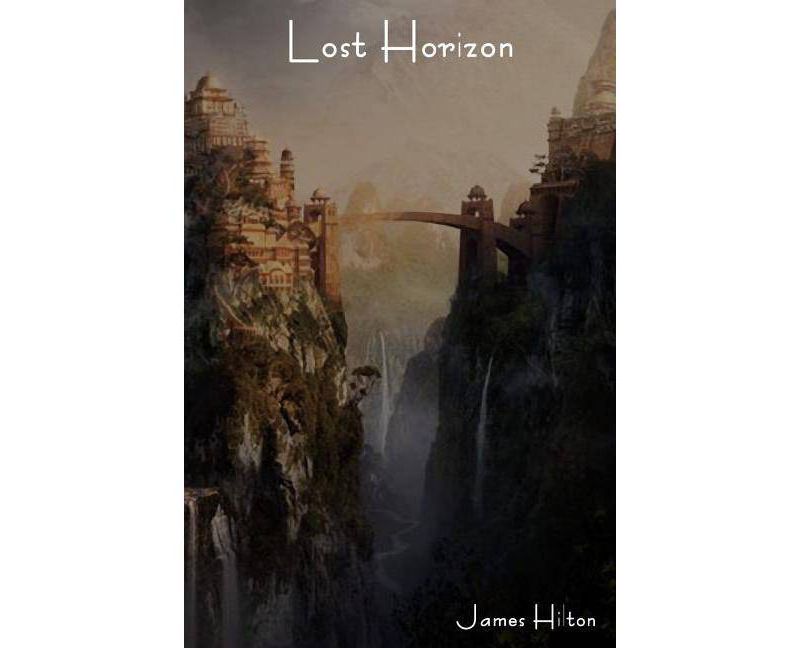 Lost Horizon - by  James Hilton (Paperback)