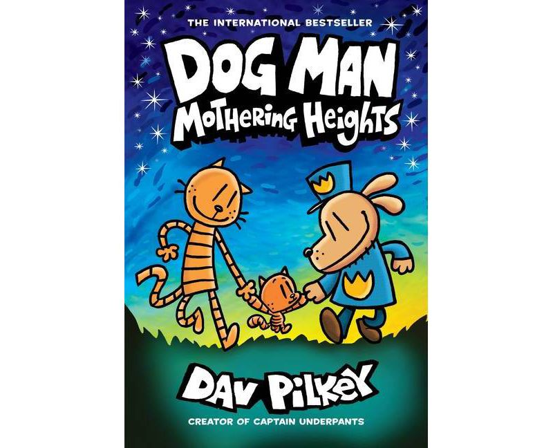 Dog Man #10, Volume 10 - by Dav Pilkey (Hardcover)
