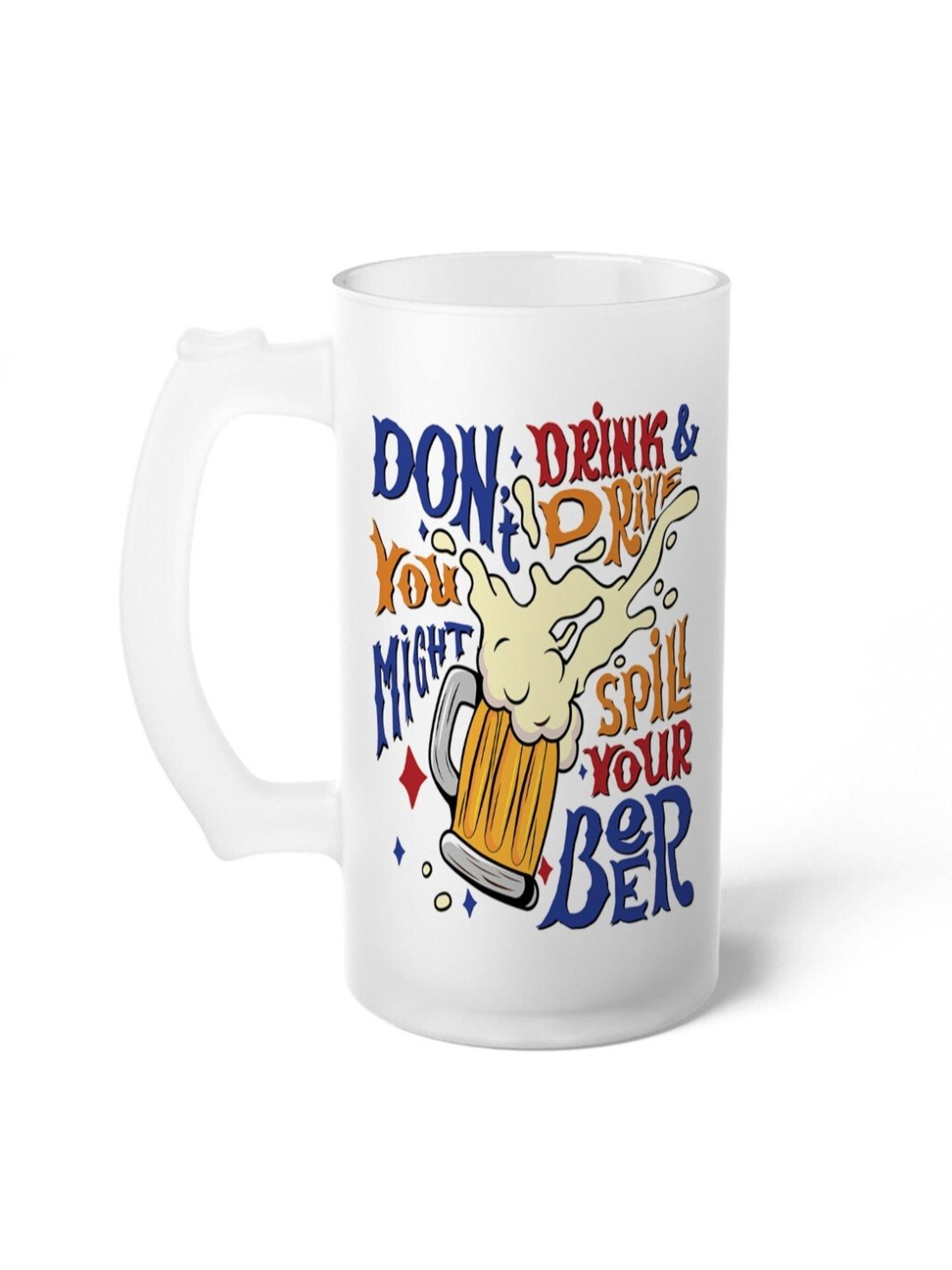 Gathari Don't Drink and Drive White Glass Beer Mug