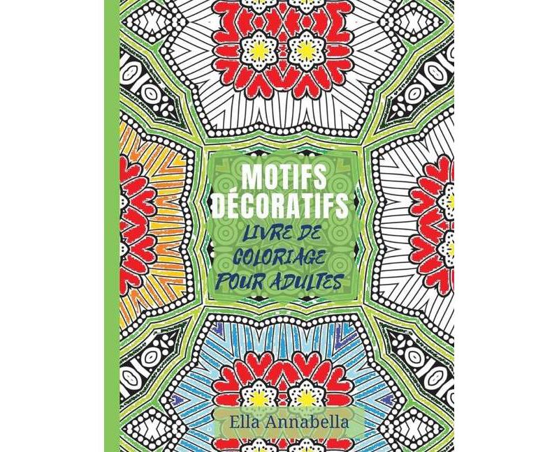 Motifs D'ecoratifs - by  Ella Annabella (Paperback)