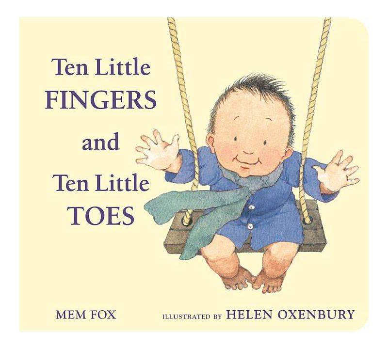 Ten Little Fingers and Ten Little Toes 04/25/2014 Juvenile Fiction - by Mem Fox (Board Book)