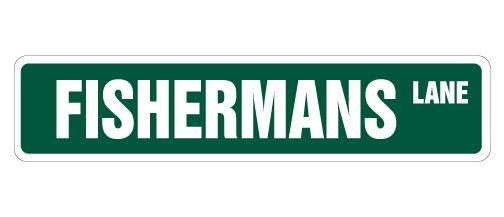 FISHERMAN Street Sign fishing boat lures reel waders| Indoor/Outdoor