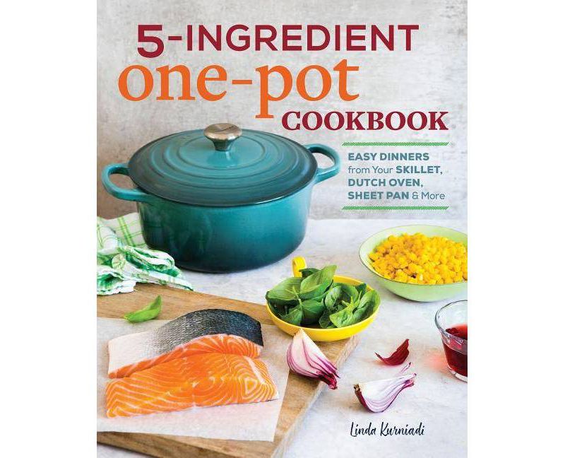 5-Ingredient One Pot Cookbook - by  Linda Kurniadi (Paperback)