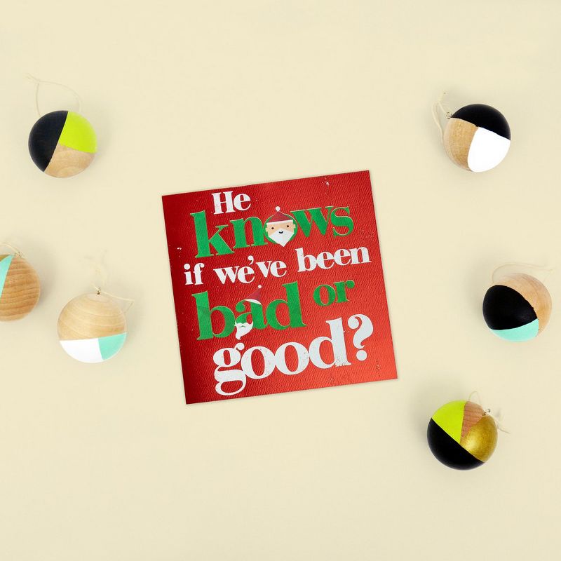 "He Knows If We've Been Bad or Good" Santa Lettering Card