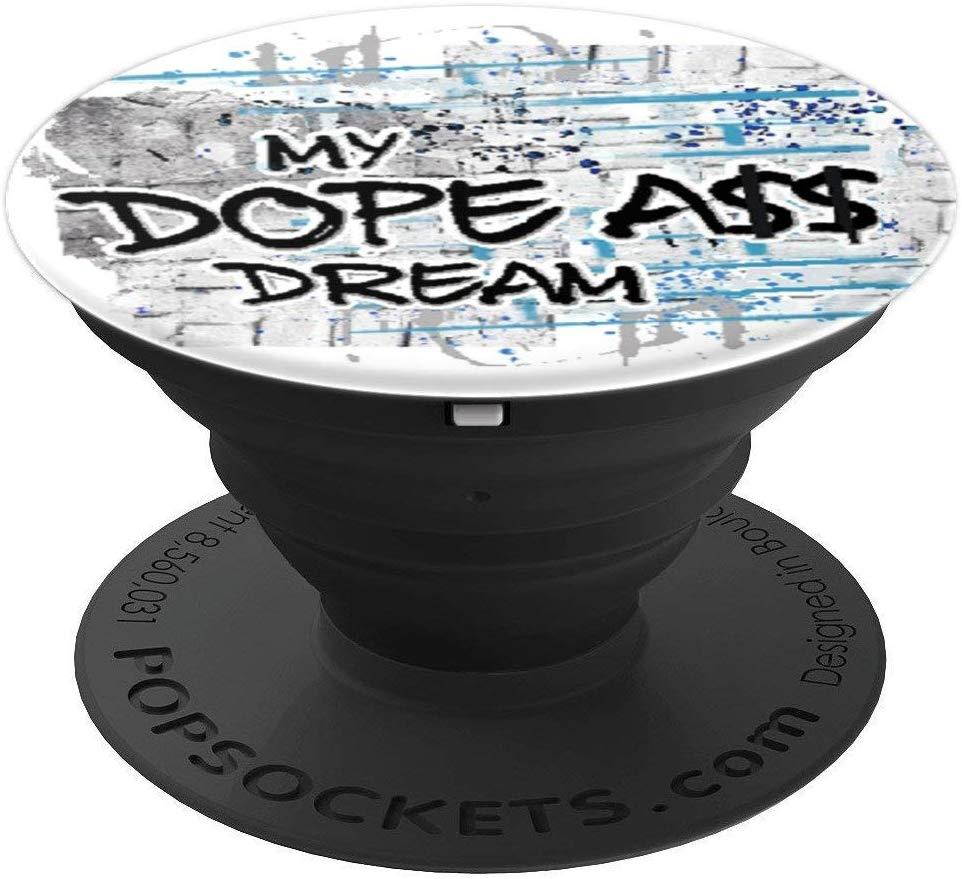 DOPE A$$ Motivation Goal Setting Popsocket