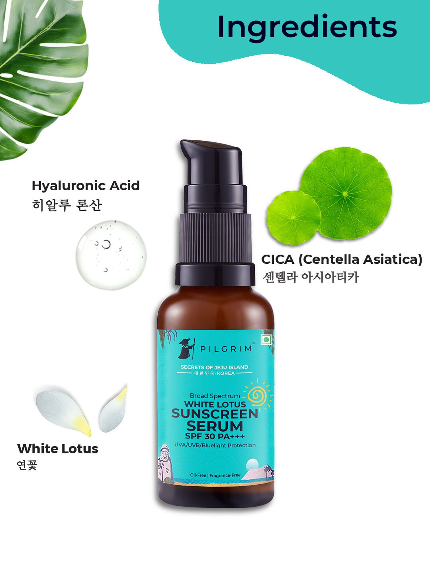 Pilgrim White Lotus Sunscreen Serum SPF 30 PA+++ with Hyaluronic Acid & CICA - 30 ml