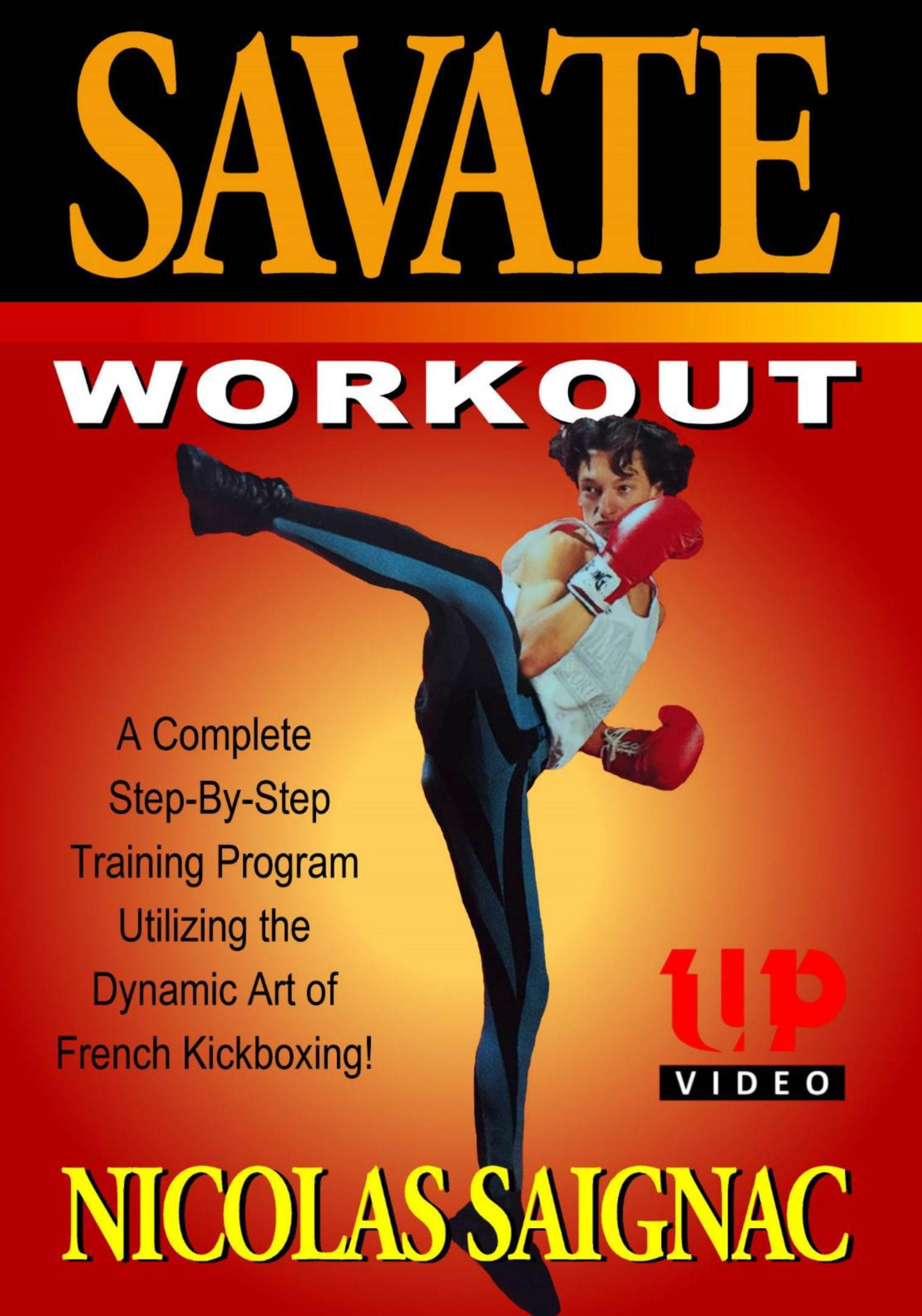 Savate #2 Workout of French Kickboxing DVD French Cup Champion Nicolas Saignac