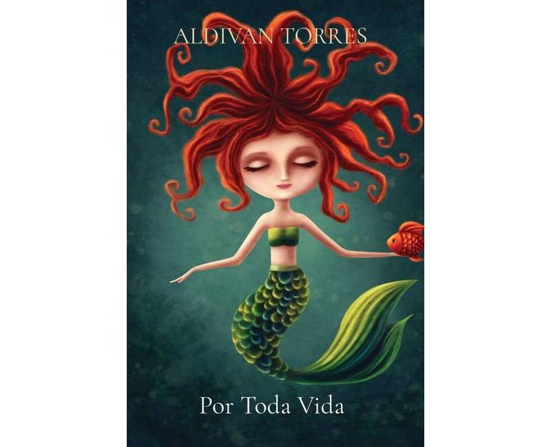 Por Toda Vida - by  Aldivan Teixeira Torres (Paperback)