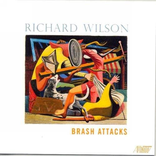 Richard Wilson: Brash Attacks