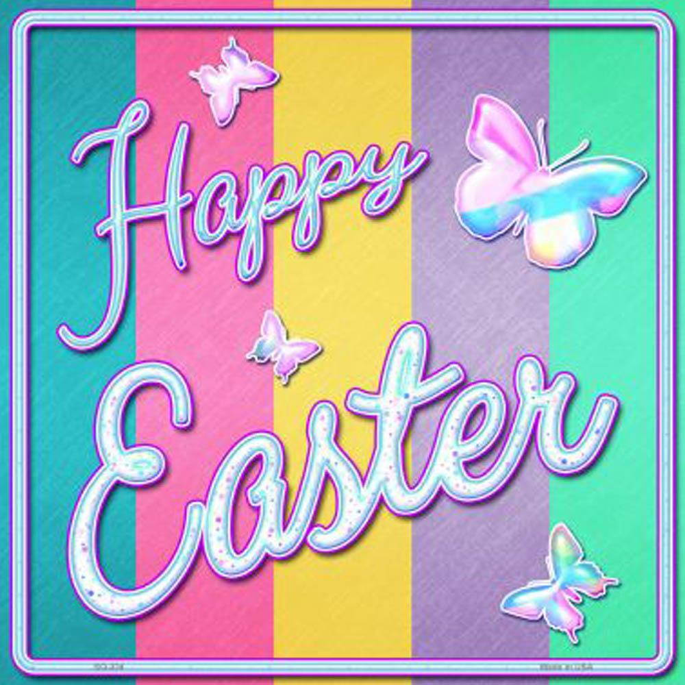Smart Blonde Happy Easter with Butterflies Novelty Square Sign SQ-324 -12"X12"