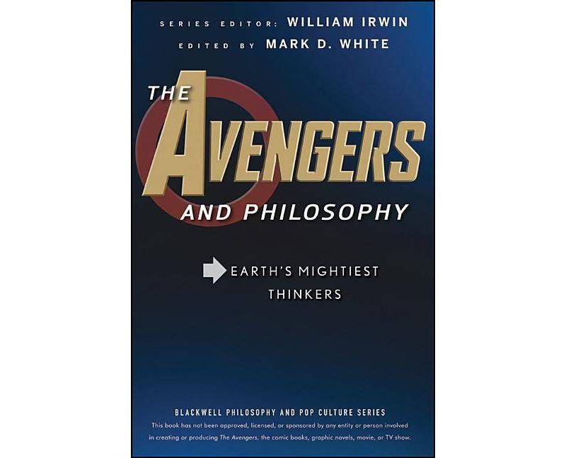Avengers Infinity Saga and Philosophy - (Popular Culture and Philosophy) by  Robert Arp & Heather L Rivera (Paperback)