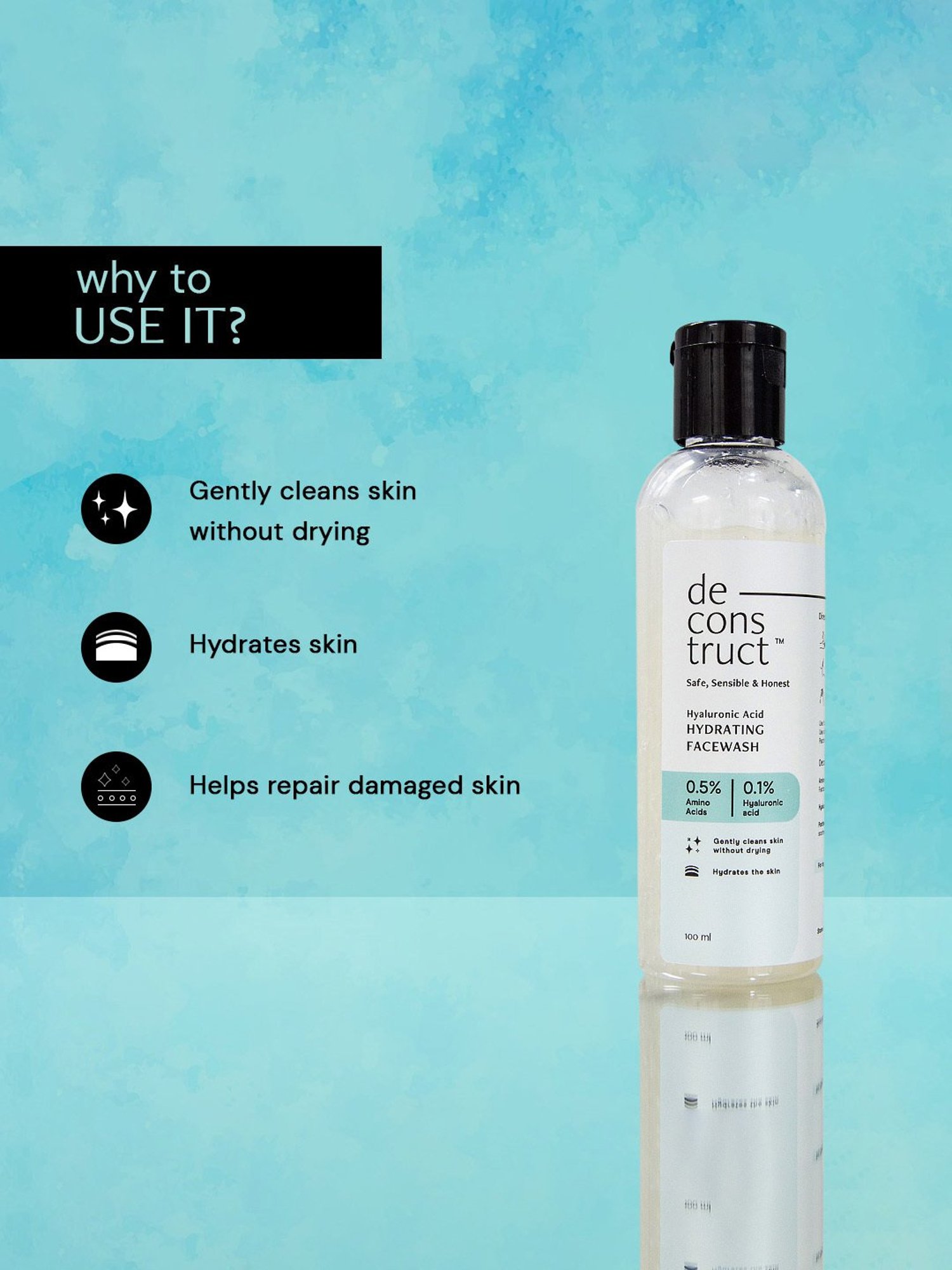 Deconstruct Hyaluronic Acid Hydrating Face Wash - 100 ml