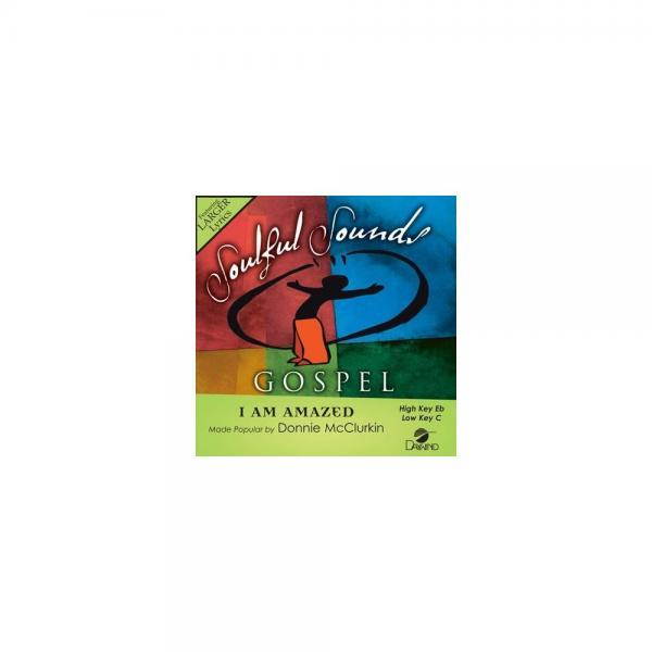 I Am Amazed [Accompaniment/Performance Track]