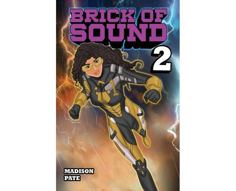 Brick Of Sound pt. 2 - by  Madison Pate (Paperback)
