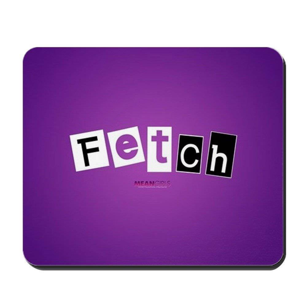 CafePress - Mean Girls Fetch - Non-Slip Rubber Mousepad, Gaming Mouse Pad