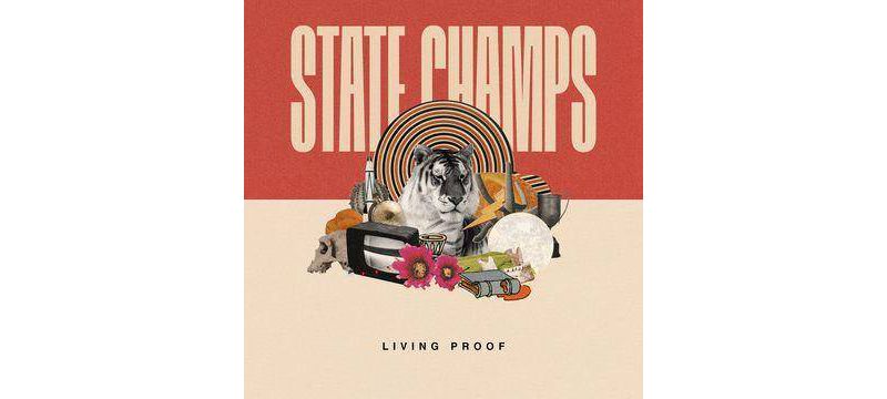 State Champs - Living Proof (CD)