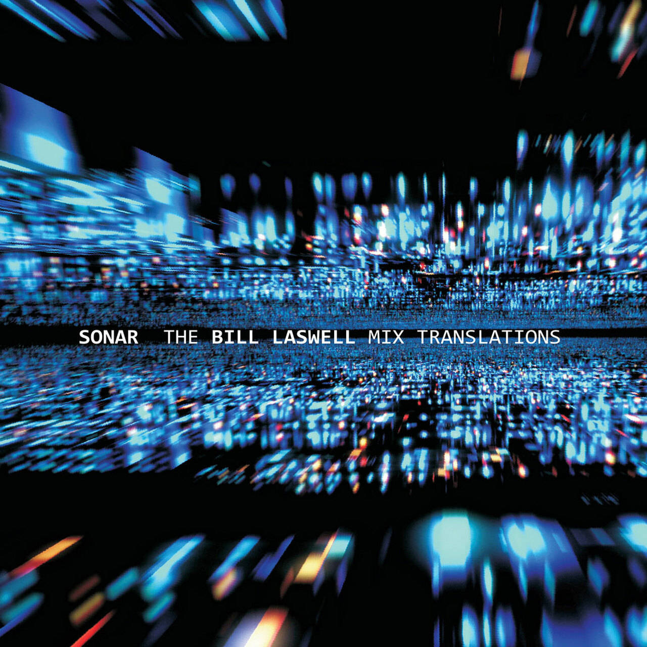 Sonar The Bill Laswell Mix Translations 12" Vinyl
