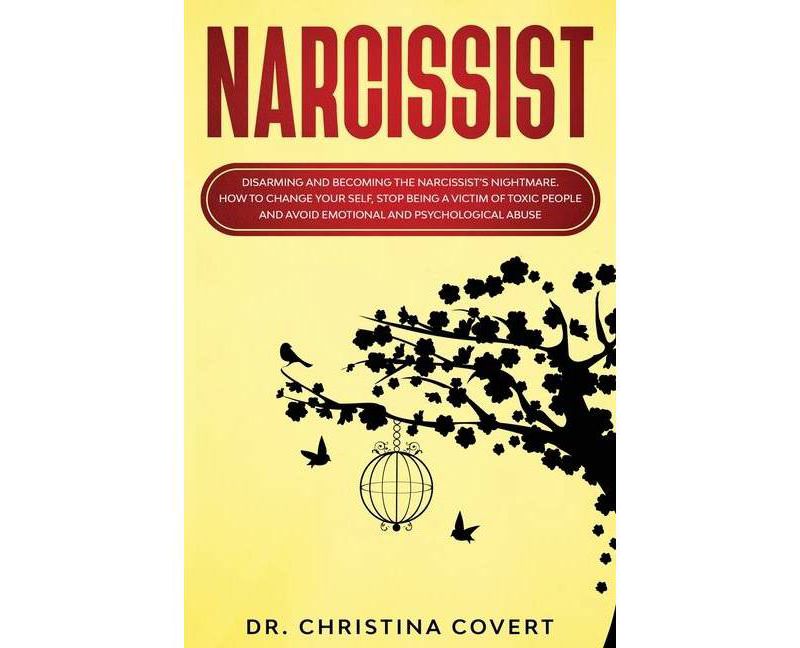 Narcissist - by  Christina Covert (Paperback)