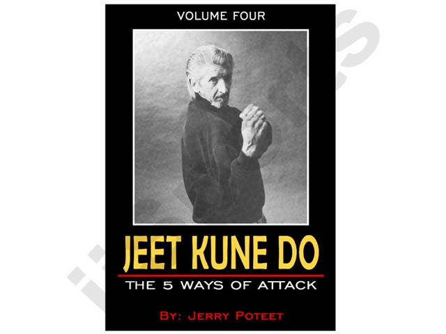 Jerry Poteet Jeet Kune Do #4 Five Ways Attack DVD Bruce Lee don chi sao jun fan