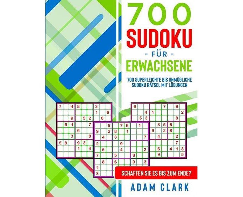 700 Sudoku für Erwachsene - by  Adam Clark (Paperback)