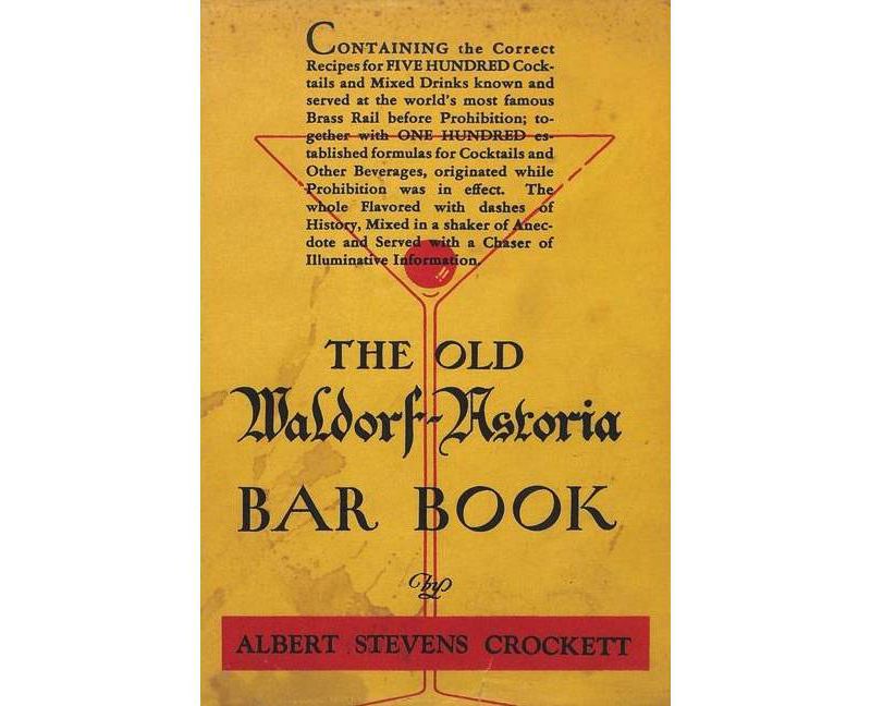 The Old Waldorf-Astoria Bar Book - by  A S Crockett (Paperback)