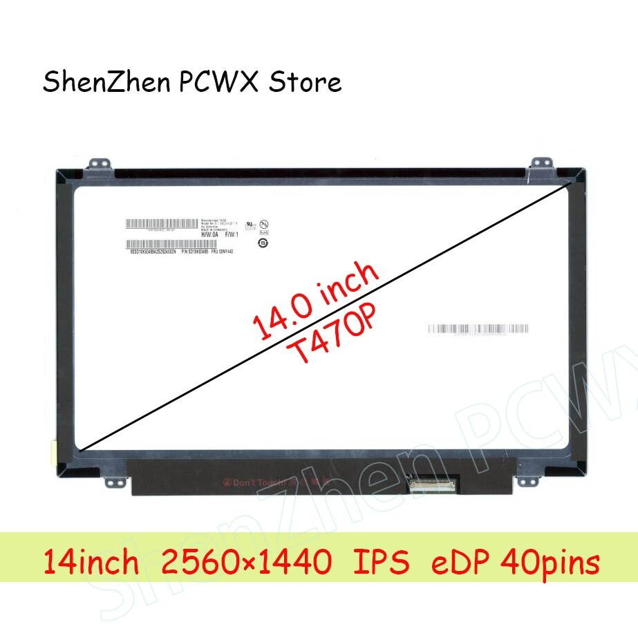 B140QAN01.5 for Lenovo thinkpad t470p 14.0" Computer LCD Matrix Screen IPS Slim Panel QHD 3K 2560*1440 40pins Monitor 72% colors