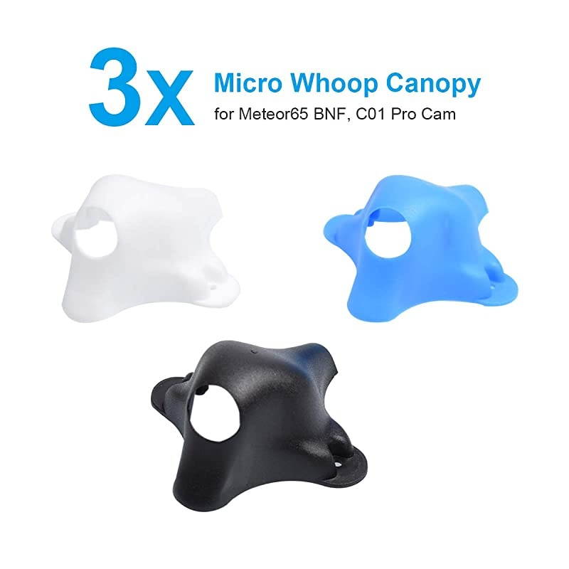 3pcs Micro Canopy 3 Colors PP FPV Canopy for FPV Micro Whoop Drone Like Meteor65 Meteor75 Beta85pro2 Beta65S C01 Pro Camera