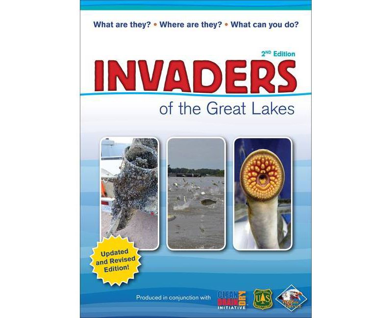 Invaders of the Great Lakes - 2nd Edition by  Karen R Hollingsworth (Paperback)