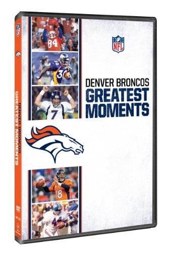 NFL GREATEST MOMENTS:DENVER BRONCOS