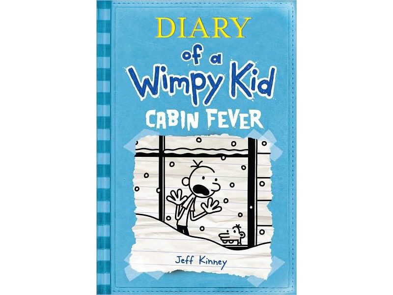 Diary of a Wimpy Kid: Cabin Fever by Jeff Kinney (Hardcover) by Jeff Kinney