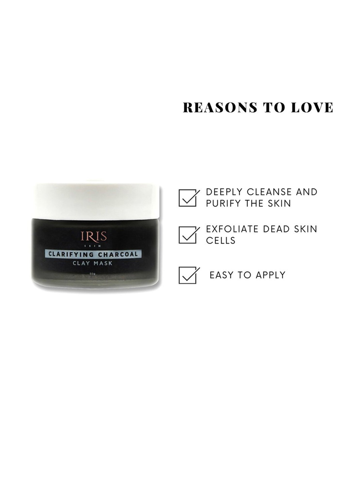 Iris Cosmetics Clarifying Charcoal Clay Mask - 50 gm