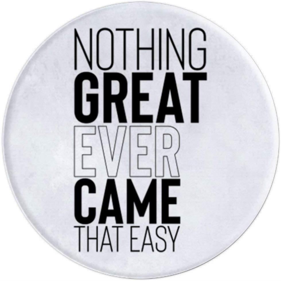 Nothing Great Ever Came That Easy PopSockets Grip and Stand for Phones and Tablets