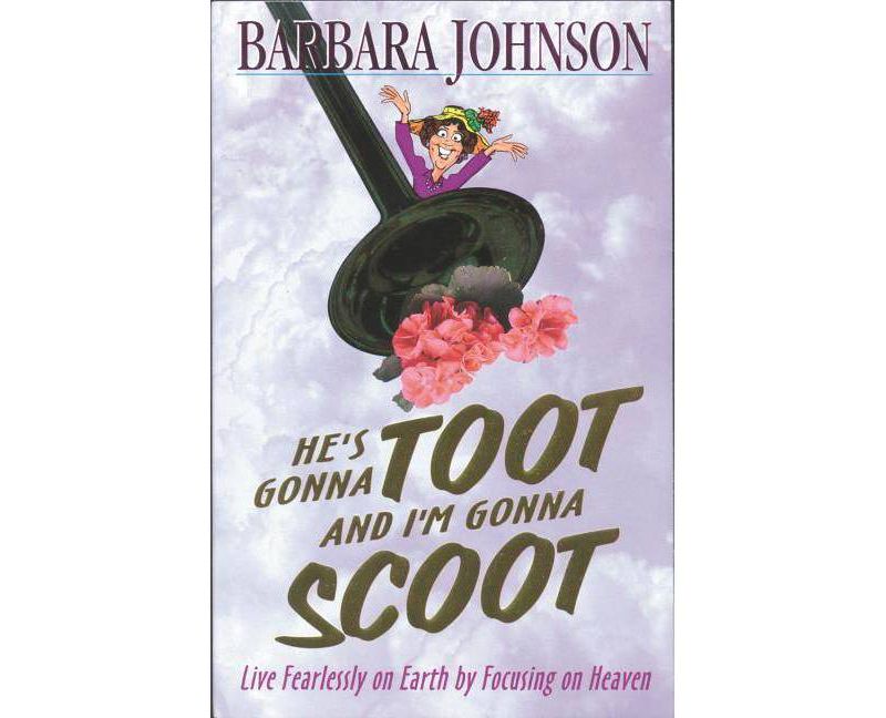 He's Gonna Toot and I'm Gonna Scoot - by  Barbara Johnson (Paperback)