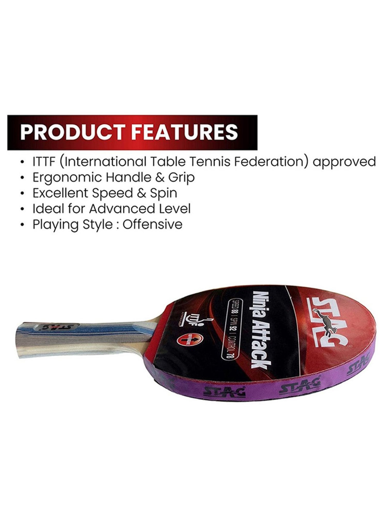 Stag Global Ninja Attack Advanced ITTF Approved Rubber Table Tennis Racquet (Multicolor)