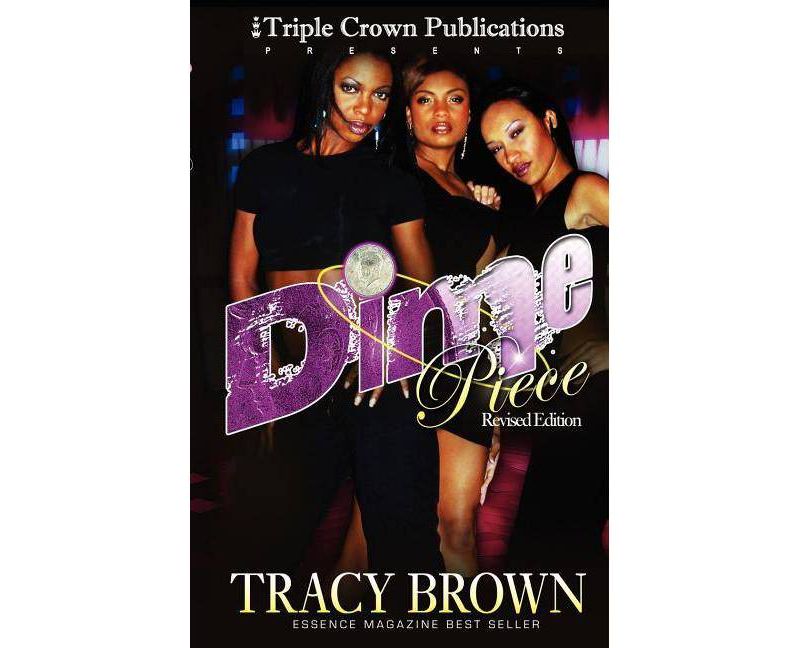 Dime Piece - by  Tracy Brown (Paperback)