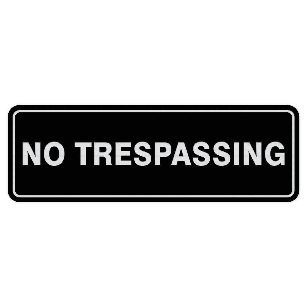 Standard NO TRESPASSING Door/Wall Sign - Black/Silver - Small