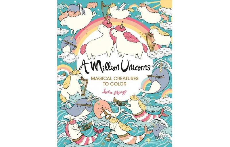 Million Unicorns : Magical Creatures to Color -  by Lulu Mayo (Paperback)